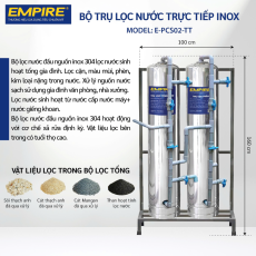 Hệ Thống Lọc Nước Đầu Nguồn Inox 304 Cao Cấp Empire (2 Trụ Inox)