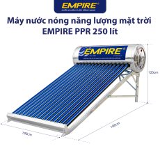 Máy Nước Nóng Năng Lượng Mặt Trời Empire PPR 250 Lít 2 PPR 12