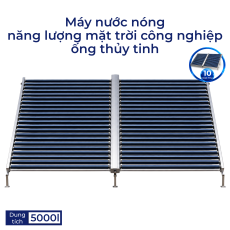 Dàn thu ống thủy tinh 5000L