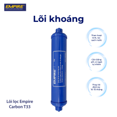 Lõi lọc Empire Carbon T33 than hoạt tính ổn định vị ngọt tự nhiên cân bằng pH