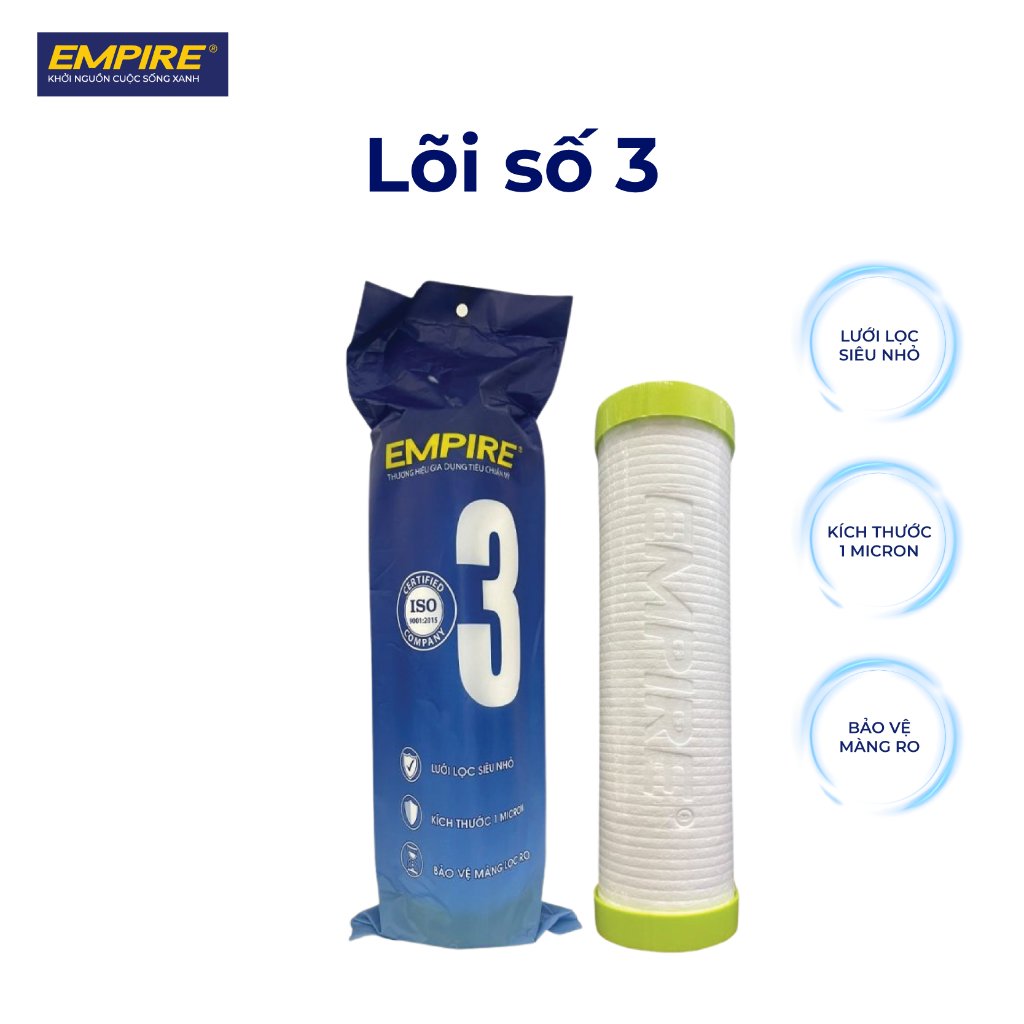 Bộ Lõi Lọc Nước Empire 1-2-3 (Chính Hãng Chuẩn Mỹ) 6 Lõi lọc nước số 3 Empire lưới lọc siêu nhỏ 1 micron bảo vệ màng RO